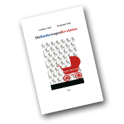 Die KinderwagenRevolution - Das neue Buch von Gunther und Benjamin Moll